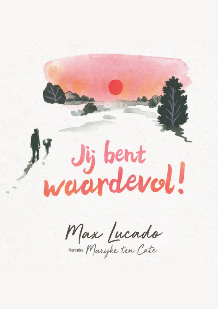 Jij bent waardevol!