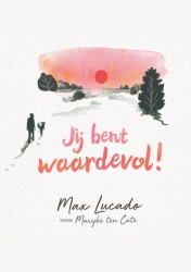 Jij bent waardevol!