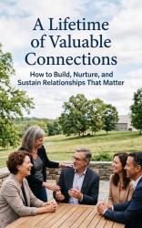 A Lifetime of Valuable Connections