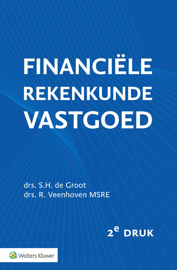 Financiële Rekenkunde Vastgoed &bullet; Financiële rekenkunde vastgoed