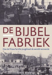 De bijbelfabriek • De bijbelfabriek De bijbelfabriek • De bijbelfabriek