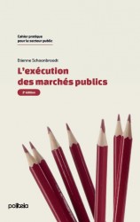 L'exécution dans les marchés publics | 2e édition