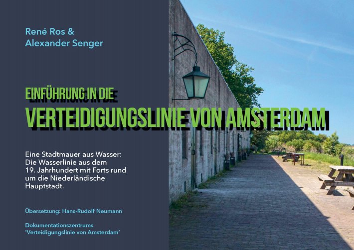 Einführung in die Verteidigungslinie von Amsterdam