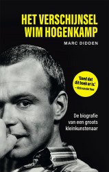 Het verschijnsel Wim Hogenkamp