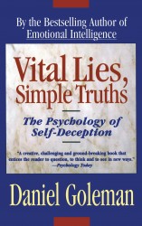 Vital Lies, Simple Truths Vital Lies, Simple Truths