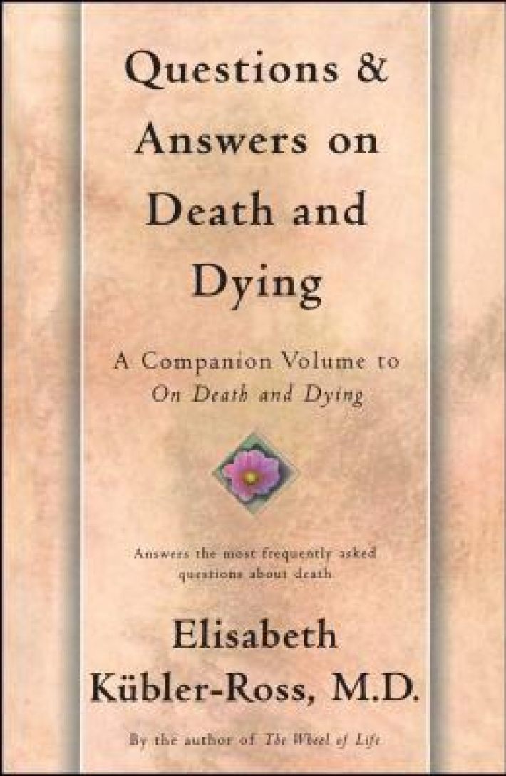 Questions and Answers on Death and Dying Questions and Answers on Death and Dying