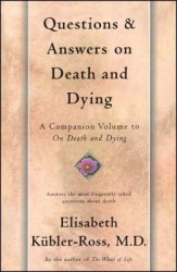 Questions and Answers on Death and Dying Questions and Answers on Death and Dying