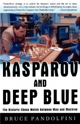 Kasparov and Deep Blue Kasparov and Deep Blue