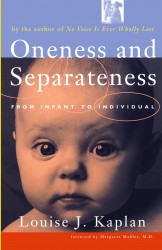 Oneness and Seperateness Oneness and Seperateness