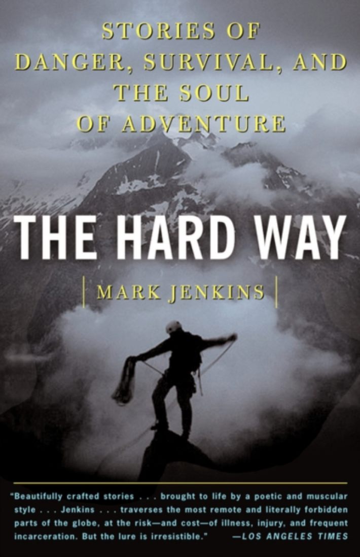 The Hard Way The Hard Way