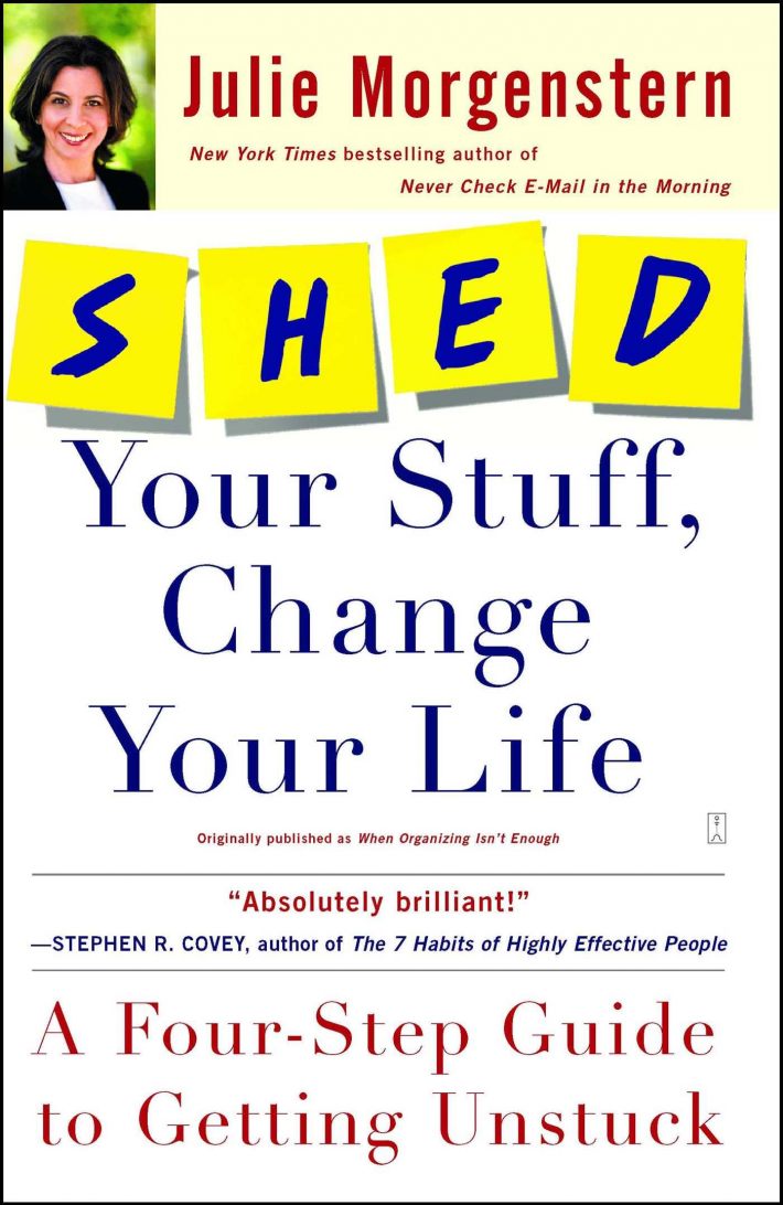SHED Your Stuff, Change Your Life
