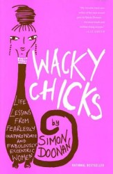 Wacky Chicks Wacky Chicks