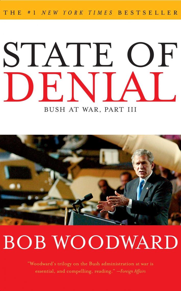 State Of Denial: Bush At War Part III State Of Denial: Bush At War Part III