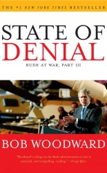 State Of Denial: Bush At War Part III State Of Denial: Bush At War Part III