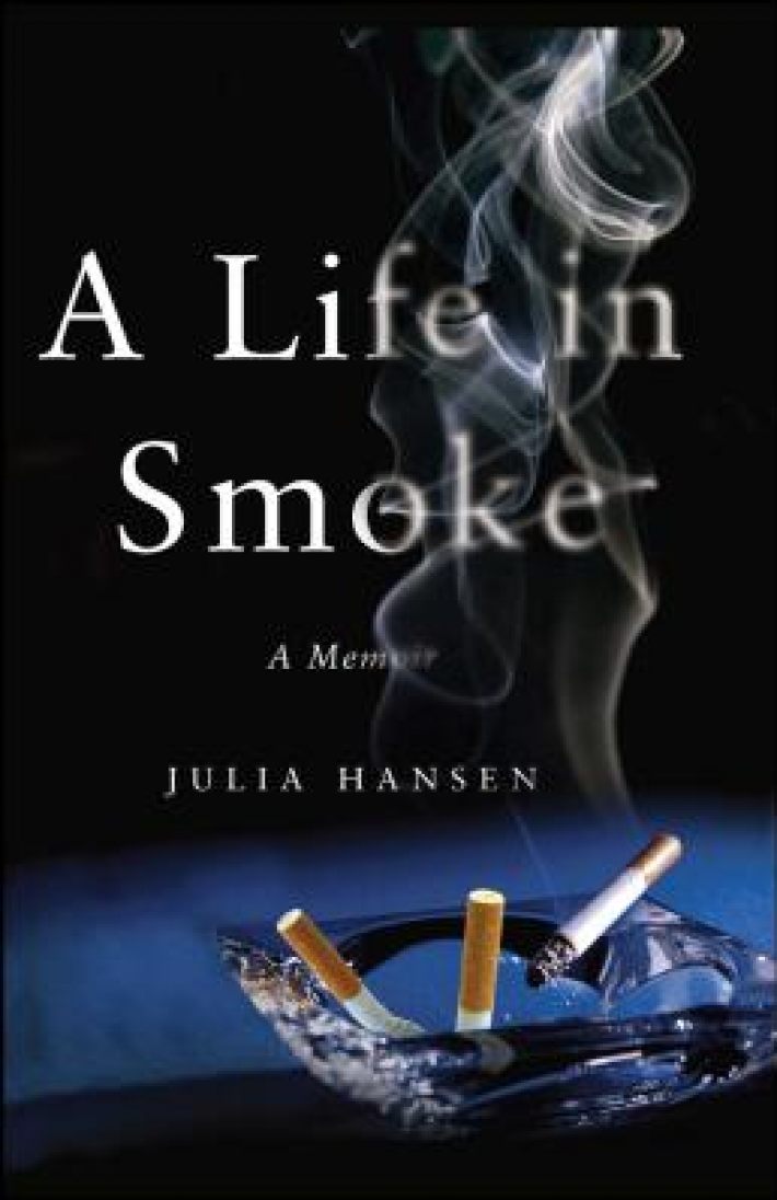 A Life in Smoke