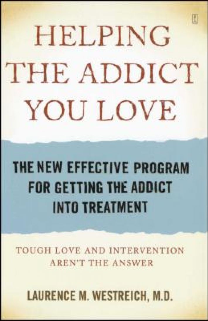 Helping the Addict You Love Helping the Addict You Love