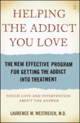 Helping the Addict You Love Helping the Addict You Love