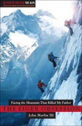 Eiger Obsession Eiger Obsession