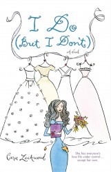 I Do (But I Don't)
