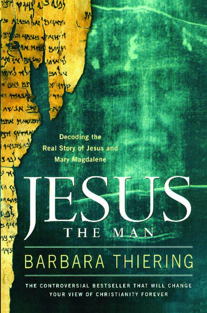 Jesus the Man Jesus the Man