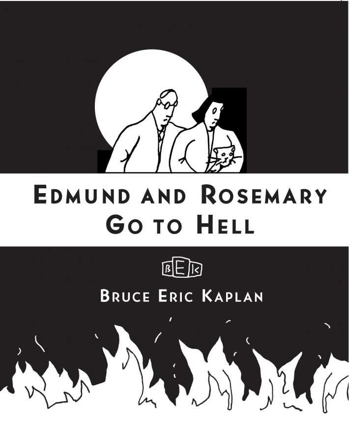 Edmund and Rosemary Go to Hell Edmund and Rosemary Go to Hell