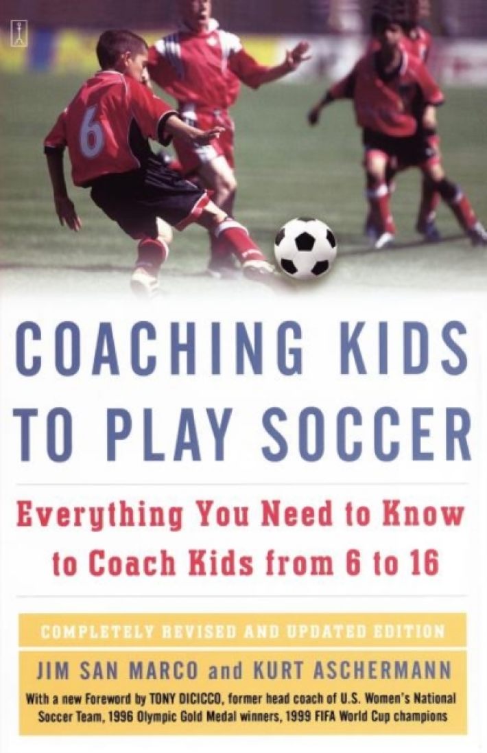 Coaching Kids to Play Soccer Coaching Kids to Play Soccer