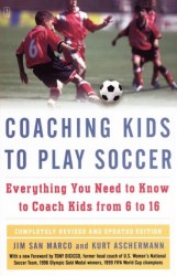 Coaching Kids to Play Soccer Coaching Kids to Play Soccer