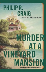 Murder at a Vineyard Mansion Murder at a Vineyard Mansion