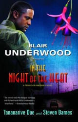 In the Night of the Heat In the Night of the Heat
