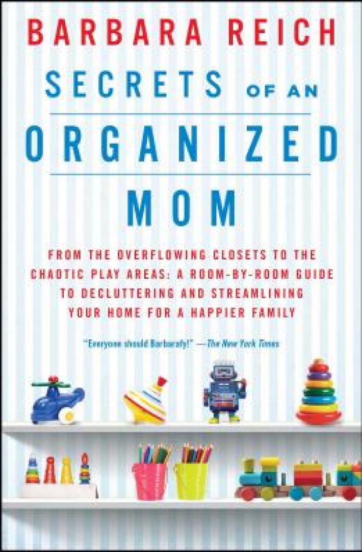 Secrets of an Organized Mom Secrets of an Organized Mom