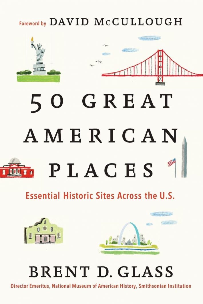 50 Great American Places 50 Great American Places