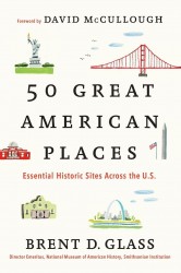 50 Great American Places 50 Great American Places