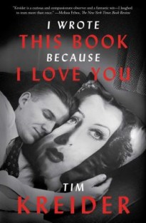 I Wrote This Book Because I Love You