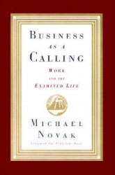 Business as a Calling Business as a Calling