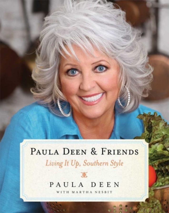 Paula Deen & Friends Paula Deen & Friends