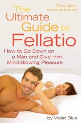 The Ultimate Guide to Fellatio