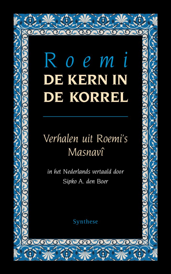 De kern in de korrel De kern in de korrel