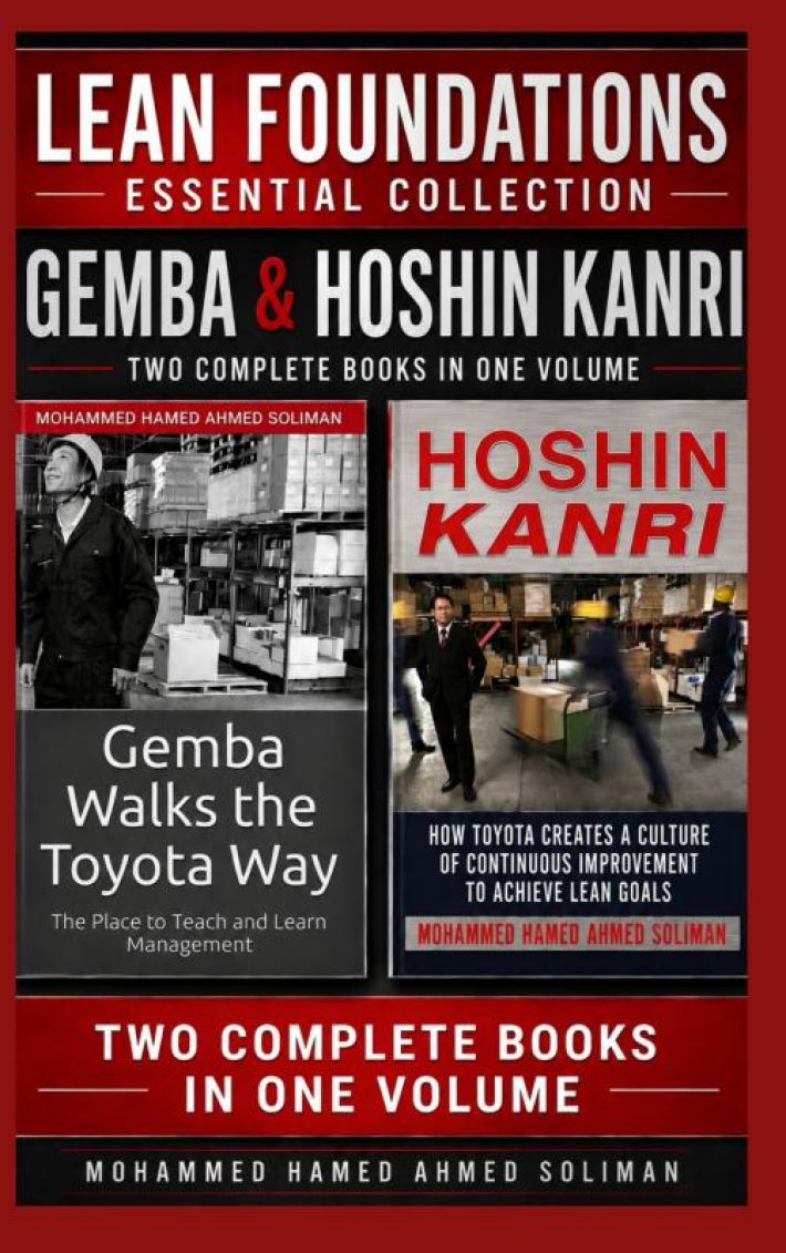 Lean Foundations Essential Collection: Gemba & Hoshin Kanri