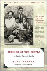 Enemies of the People: My Family's Journey to America Enemies of the People: My Family's Journey to America