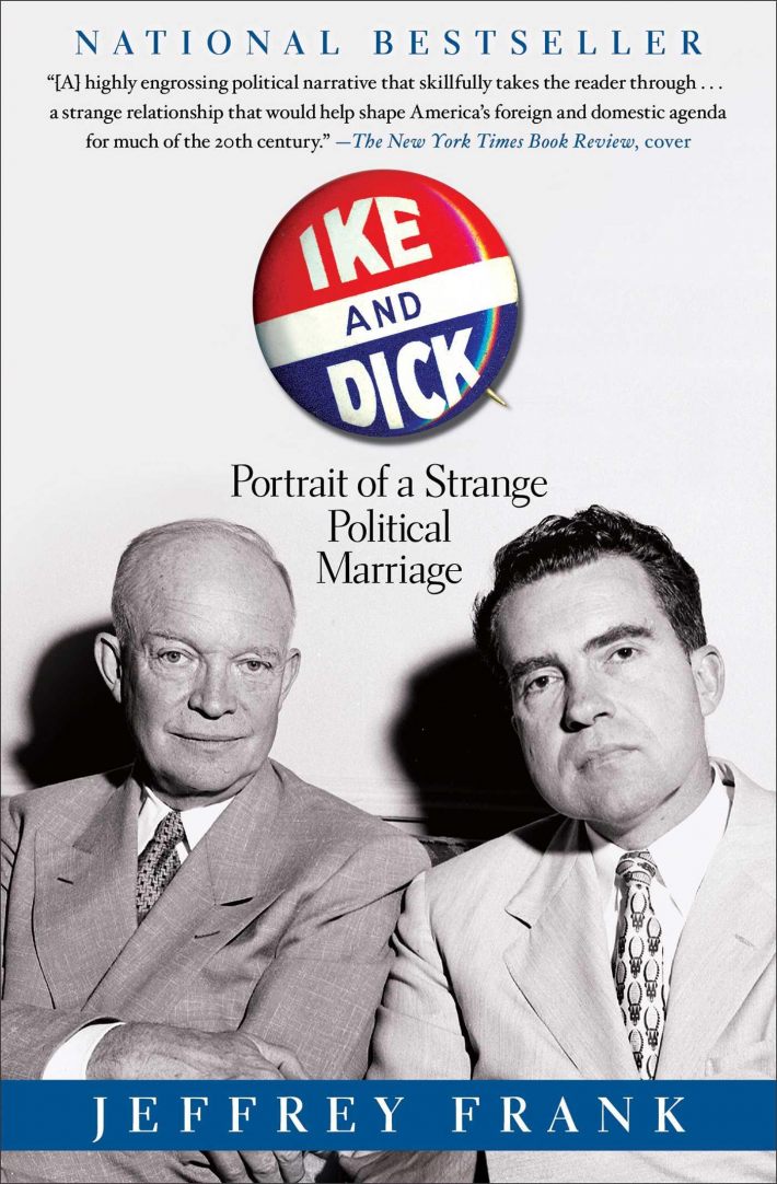 Ike and Dick Ike and Dick