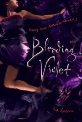 Bleeding Violet Bleeding Violet