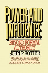 Power and Influence Power and Influence