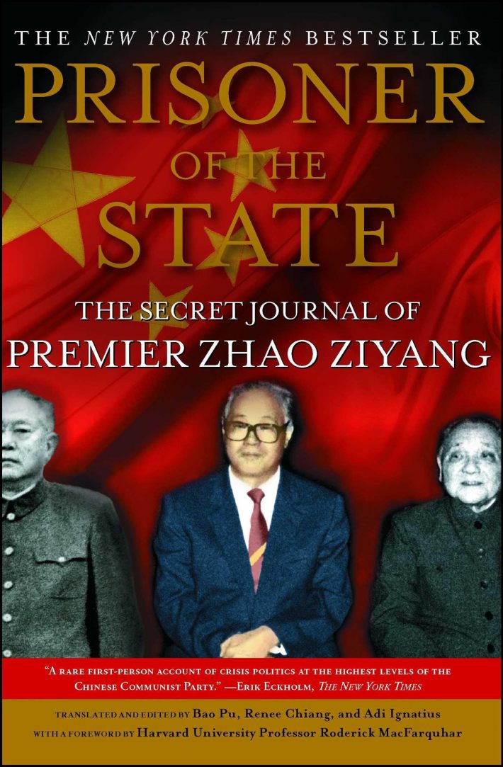 Zhao Ziyang: Prisoner of the State