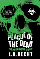 Recht, Z: Plague of the Dead