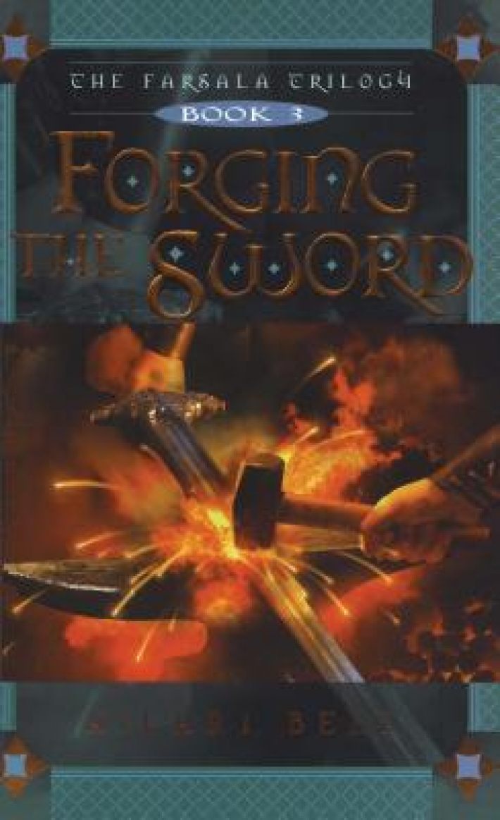 Forging the Sword Forging the Sword