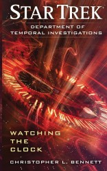 Department of Temporal Investigations: Watching the Clock Department of Temporal Investigations: Watching the Clock