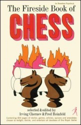 Fireside Book of Chess Fireside Book of Chess