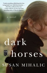 Dark Horses Dark Horses