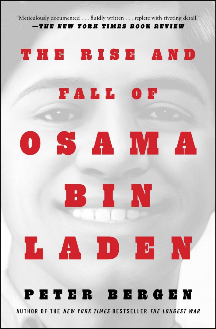 The Rise and Fall of Osama bin Laden The Rise and Fall of Osama bin Laden
