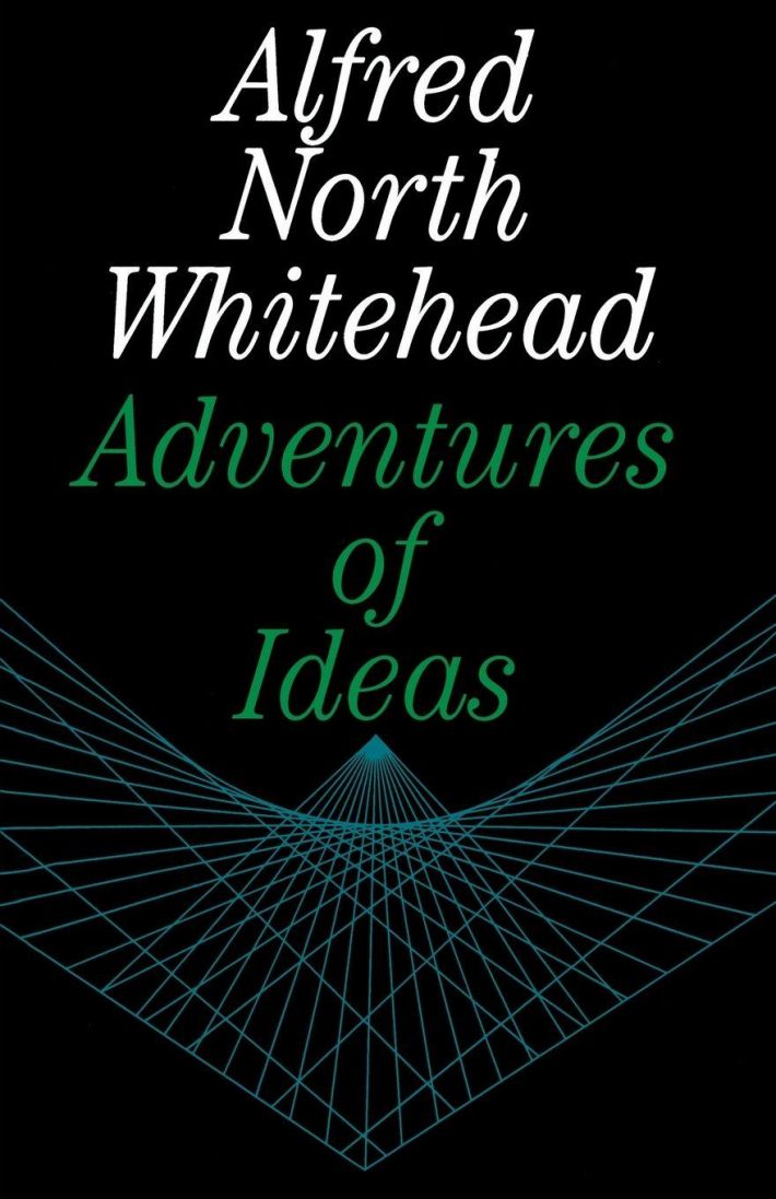 Adventures of Ideas Adventures of Ideas